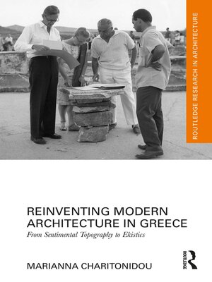 cover image of Reinventing Modern Architecture in Greece